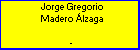 Jorge Gregorio Madero �lzaga