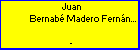 Juan Bernab� Madero Fern�ndez Pacheco
