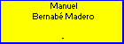 Manuel Bernab� Madero